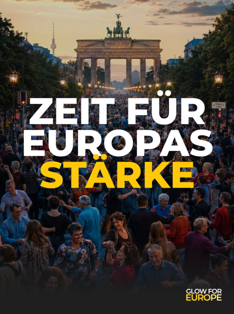 ZEIT FÜR EUROPAS STÄRKE - Glow for Europe by Martin Bonner - Founder Initiator CEO
