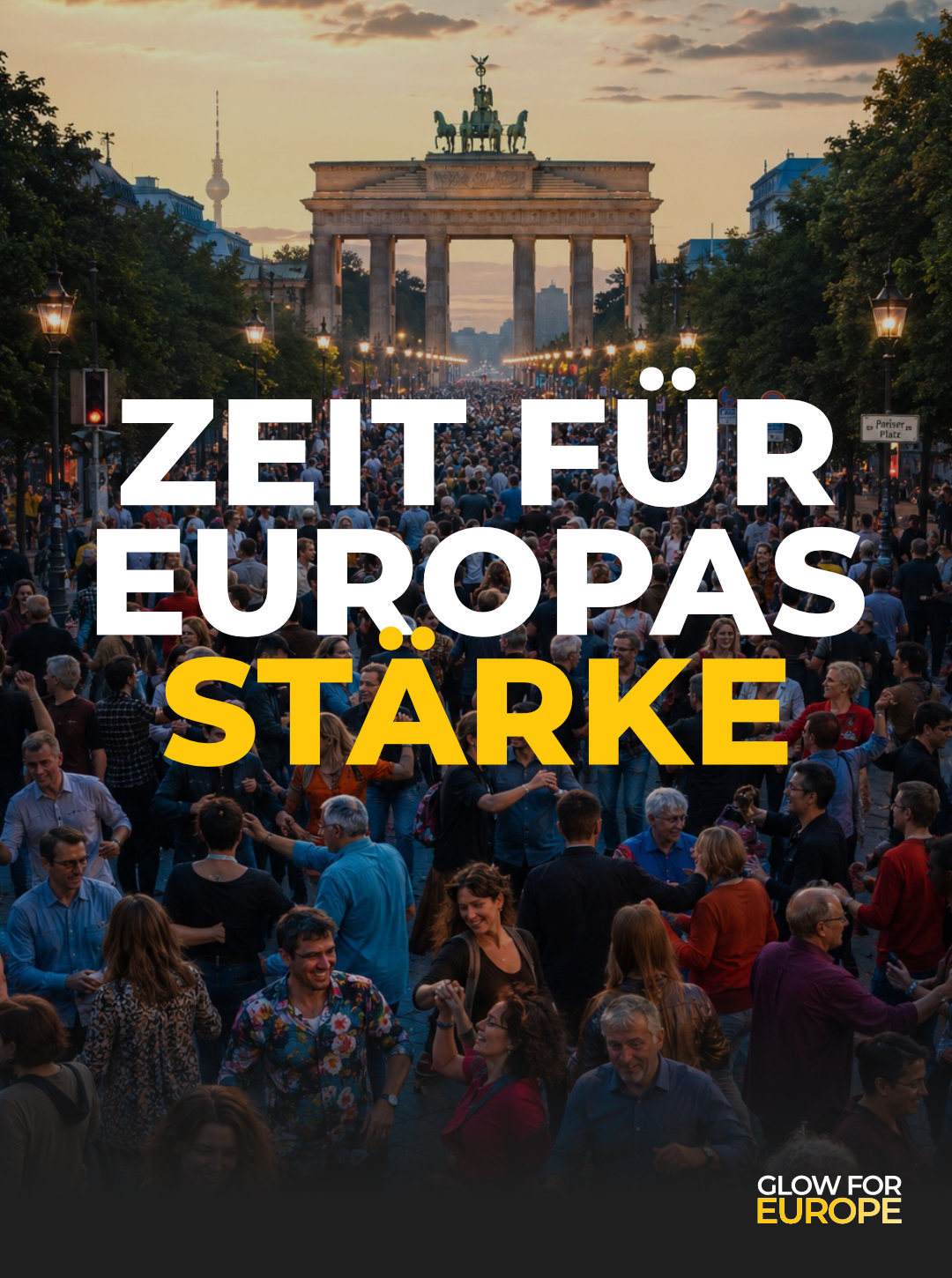 ZEIT FÜR EUROPAS STÄRKE - Glow for Europe by Martin Bonner - Founder Initiator CEO