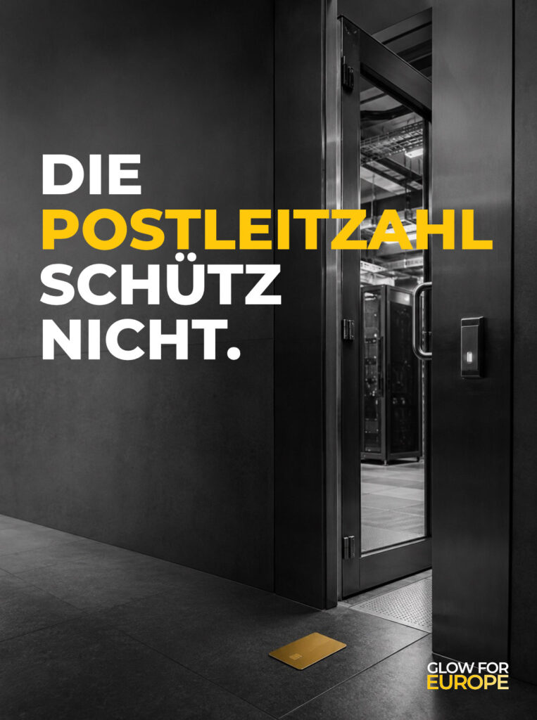 DIE POSTLEITZAHL SCHÜTZ SIE NICHT - Glow for Europe by Martin Bonner
