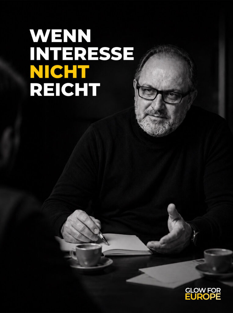WENN ALLE „INTERESSANT“ SAGEN, ABER NIEMAND ENTSCHEIDET by Martin Bonner - Founder Initiator CEO - Glow for Europe